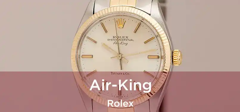  Air-King Rolex