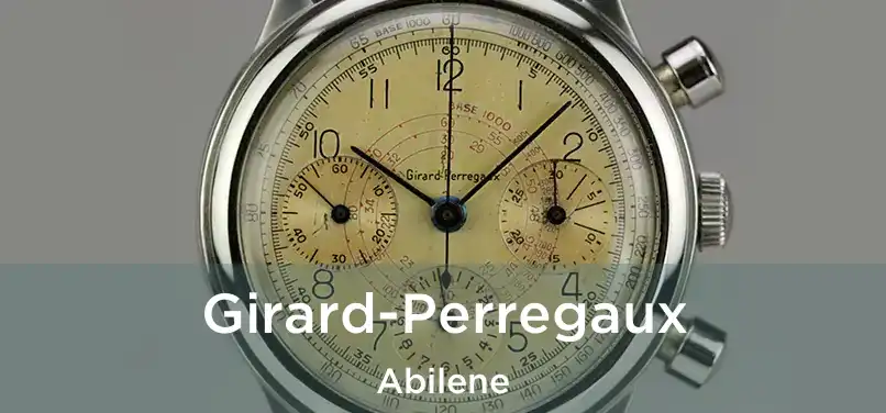  Girard-Perregaux Abilene