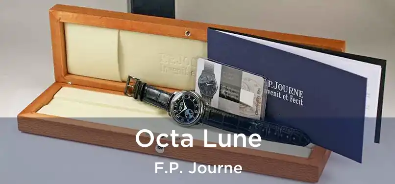  Octa Lune F.P. Journe