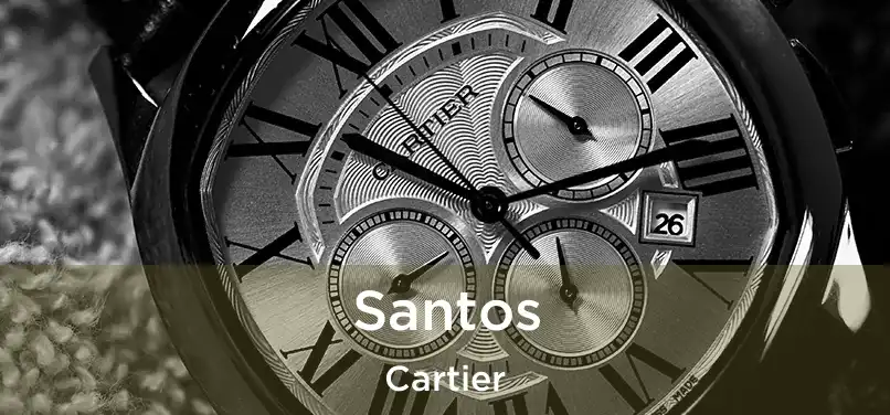  Santos Cartier