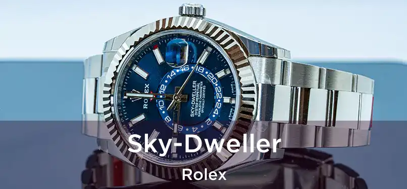  Sky-Dweller Rolex